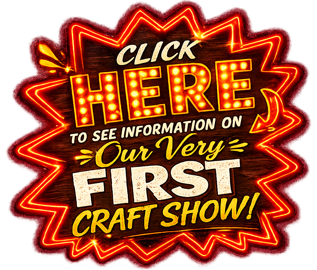 Our Very First Craft Show